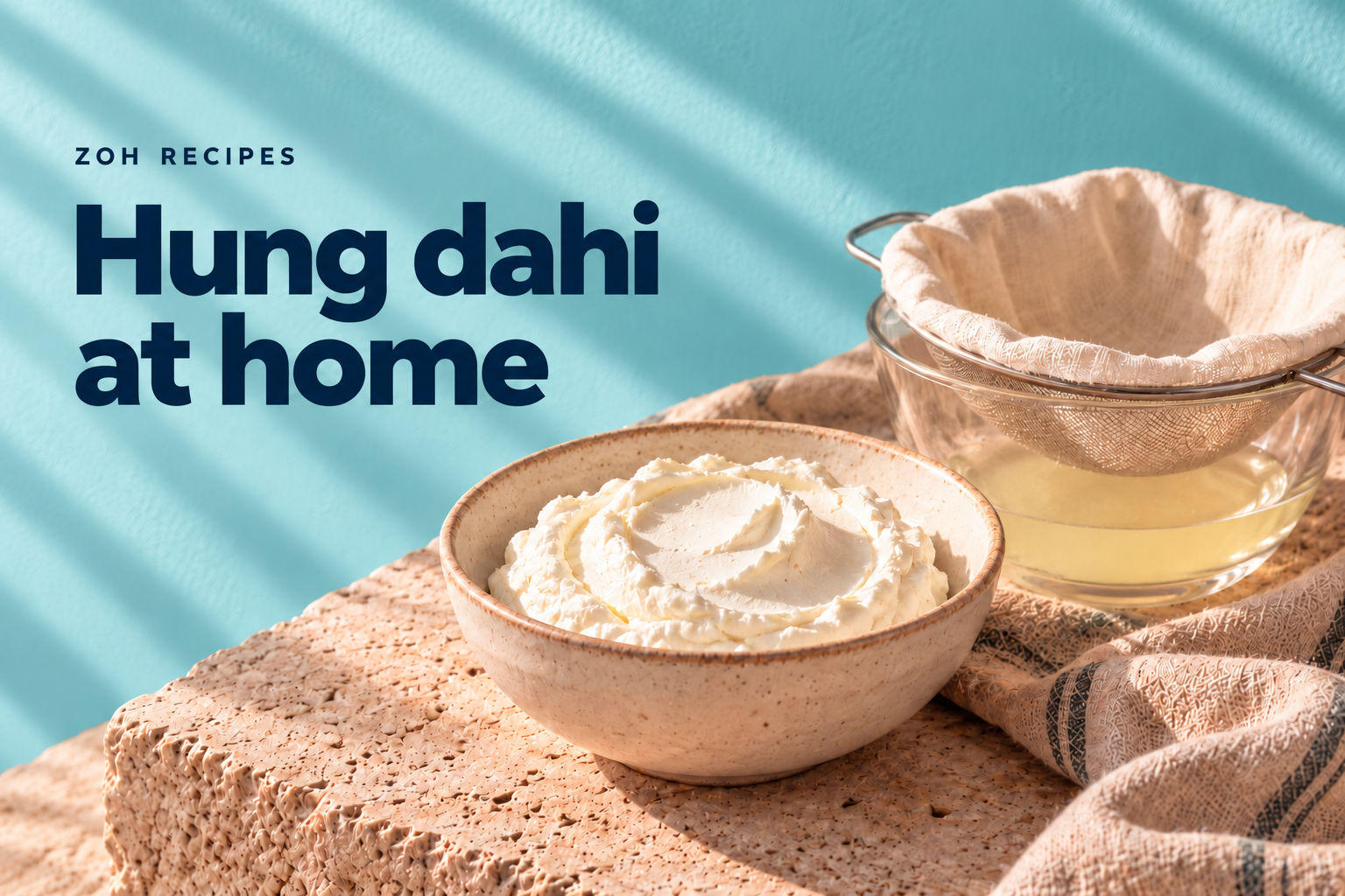 Thick hung dahi beside a muslin-lined sieve and collected whey — editorial illustration